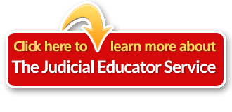 Learn more about The Judicial Educator Service